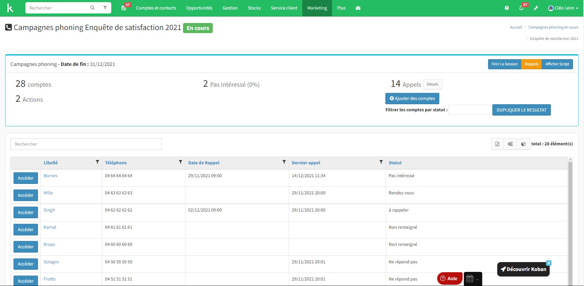 Exemple d'une campagne de téléprospection dans Koban.